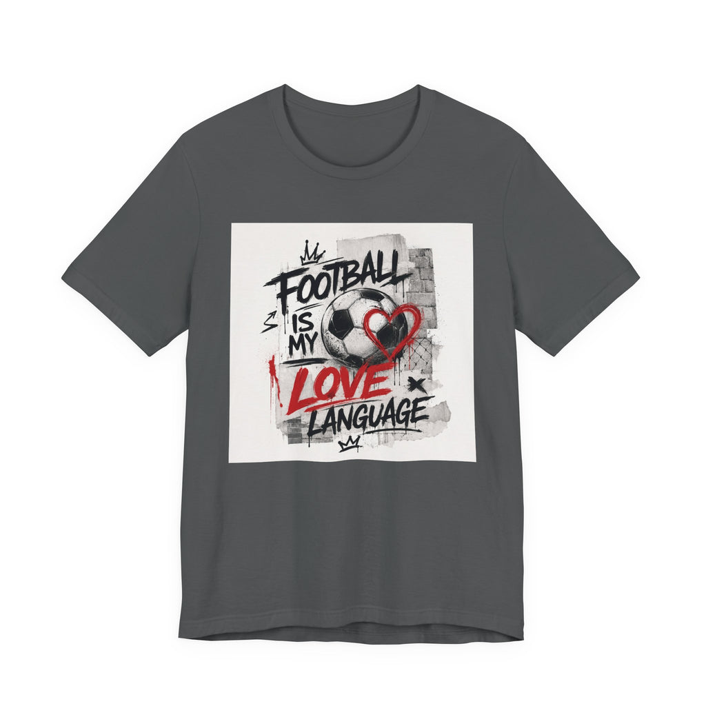 Football Is My Love Language T-Shirt