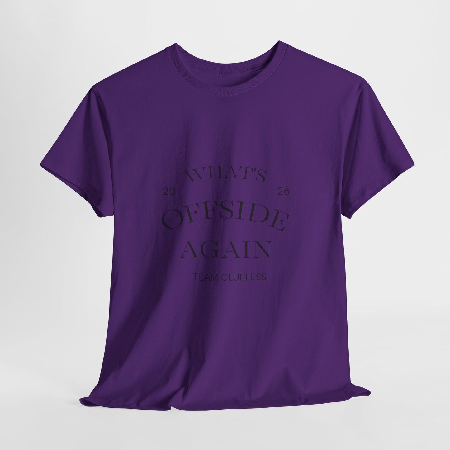 T-Shirt — "What's Offside Again" Football Fan Tee