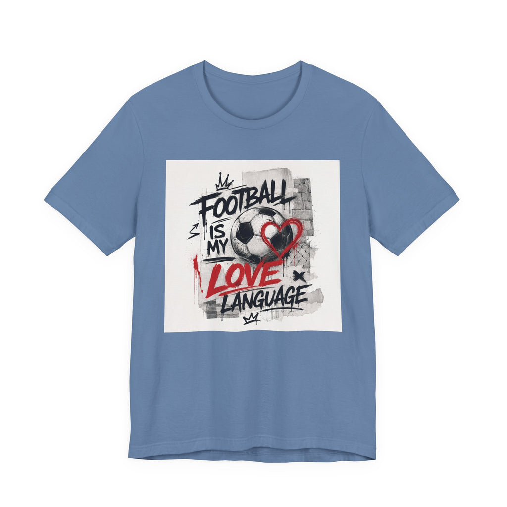 Football Is My Love Language T-Shirt
