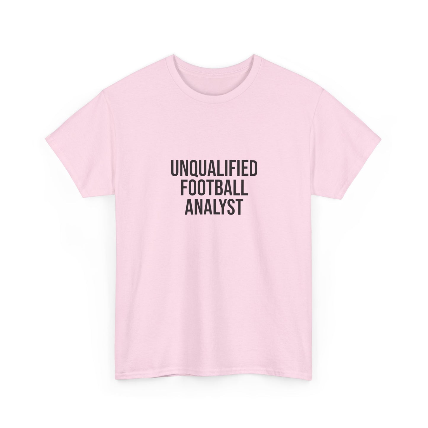 Unqualified Football Analyst Tee — Funny Football Fan T‑Shirt