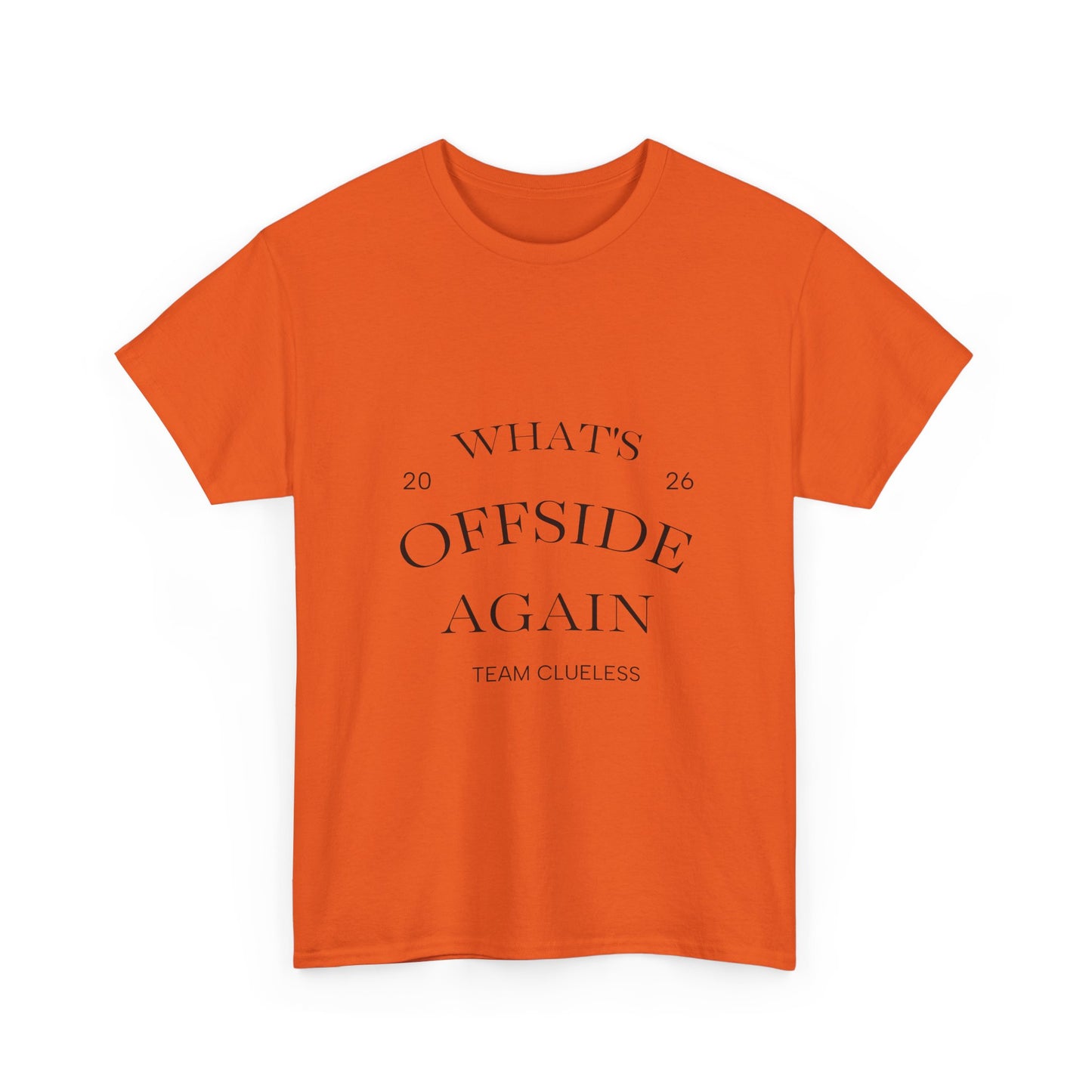 T-Shirt — "What's Offside Again" Football Fan Tee