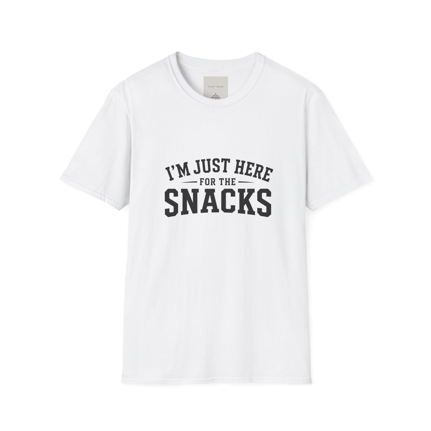 "I’m Just Here for the Snacks" T-Shirt