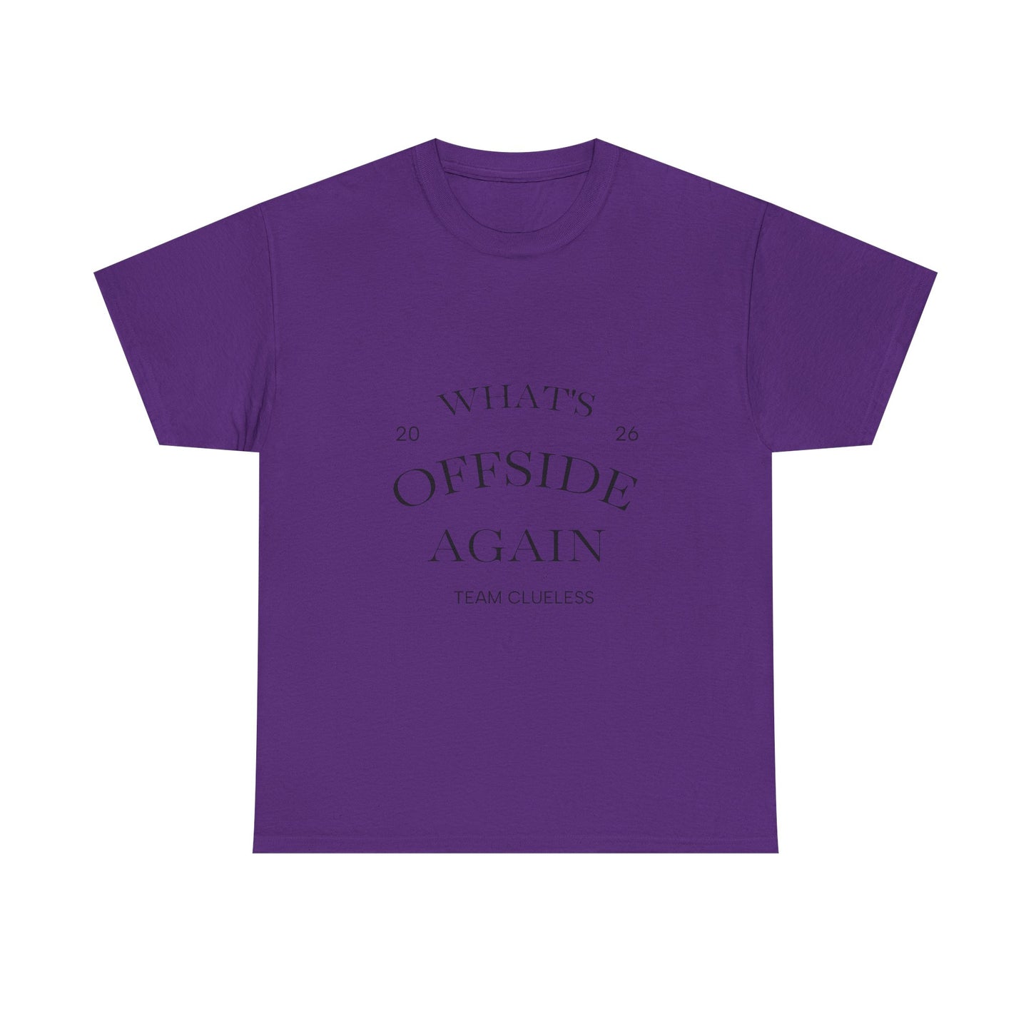 T-Shirt — "What's Offside Again" Football Fan Tee