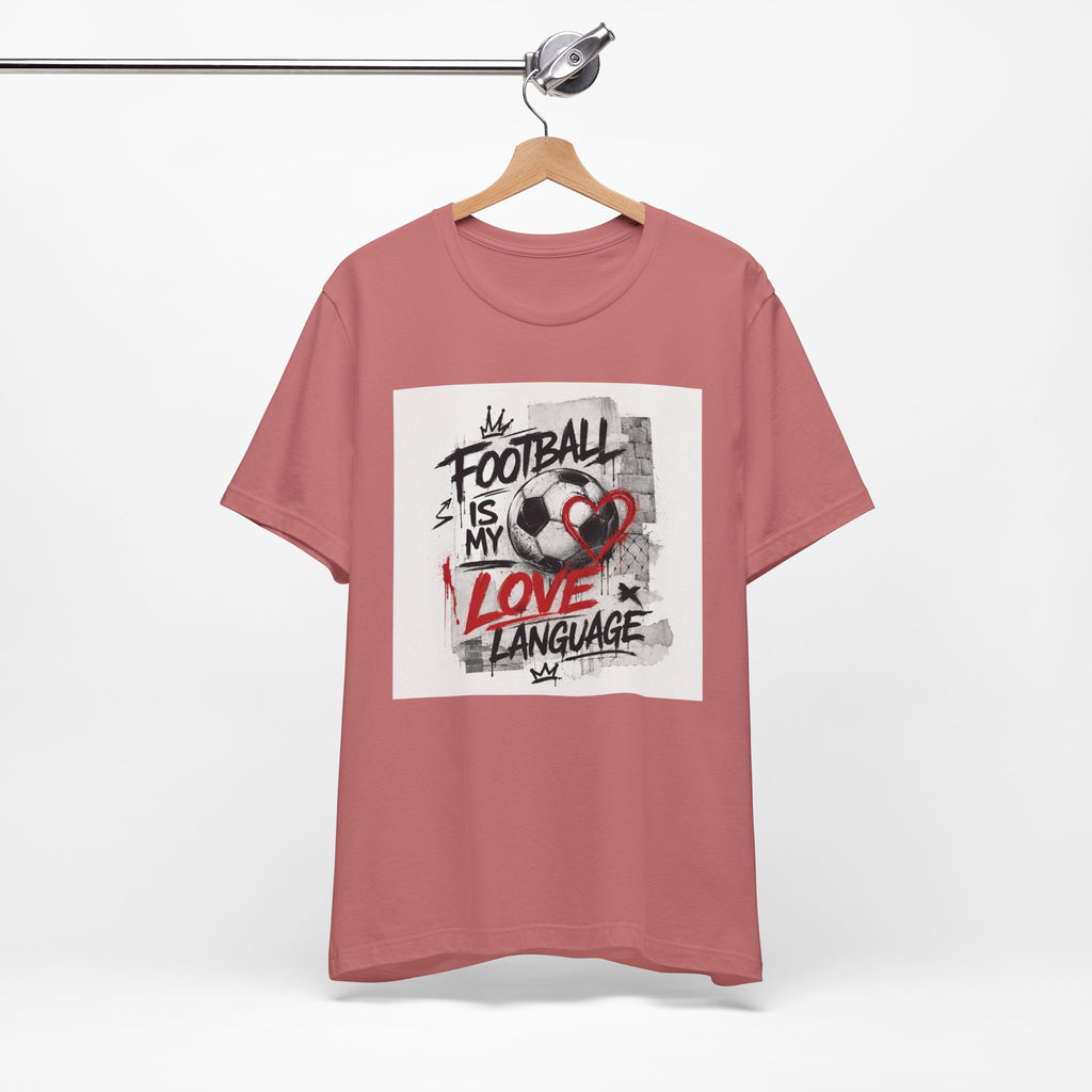 Football Is My Love Language T-Shirt