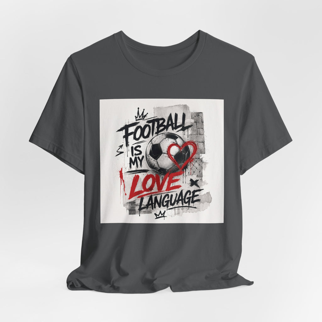 Football Is My Love Language T-Shirt