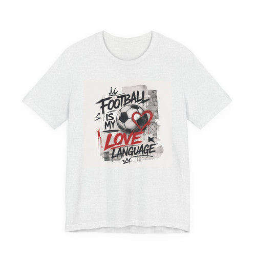 Football Is My Love Language T-Shirt