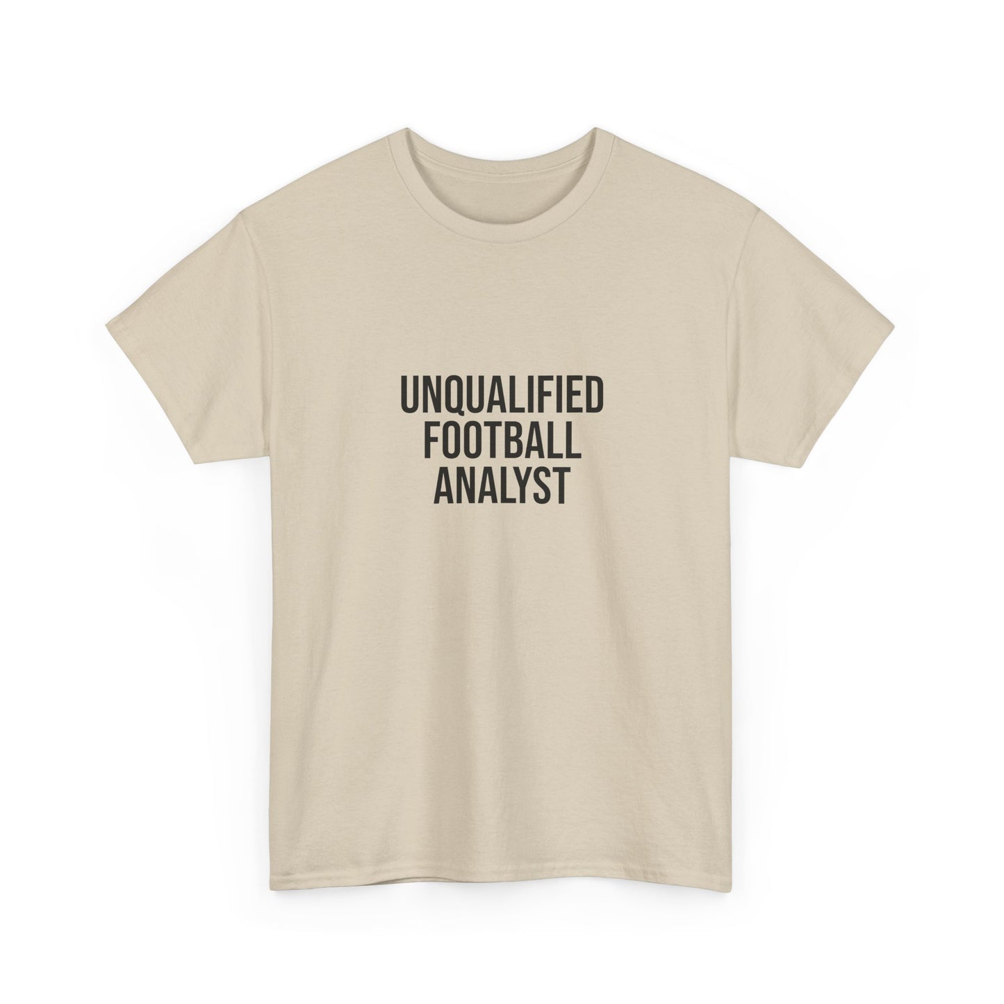 Unqualified Football Analyst Tee — Funny Football Fan T‑Shirt