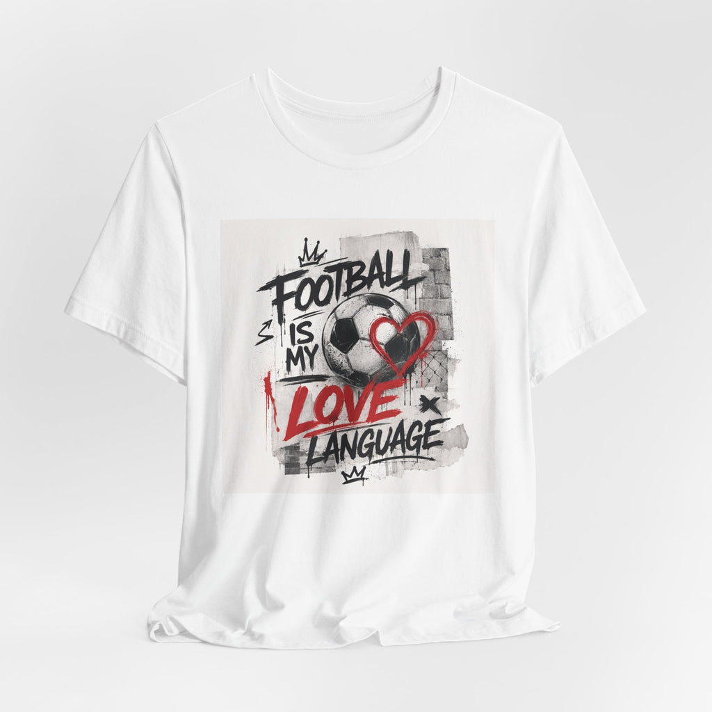 Football Is My Love Language T-Shirt