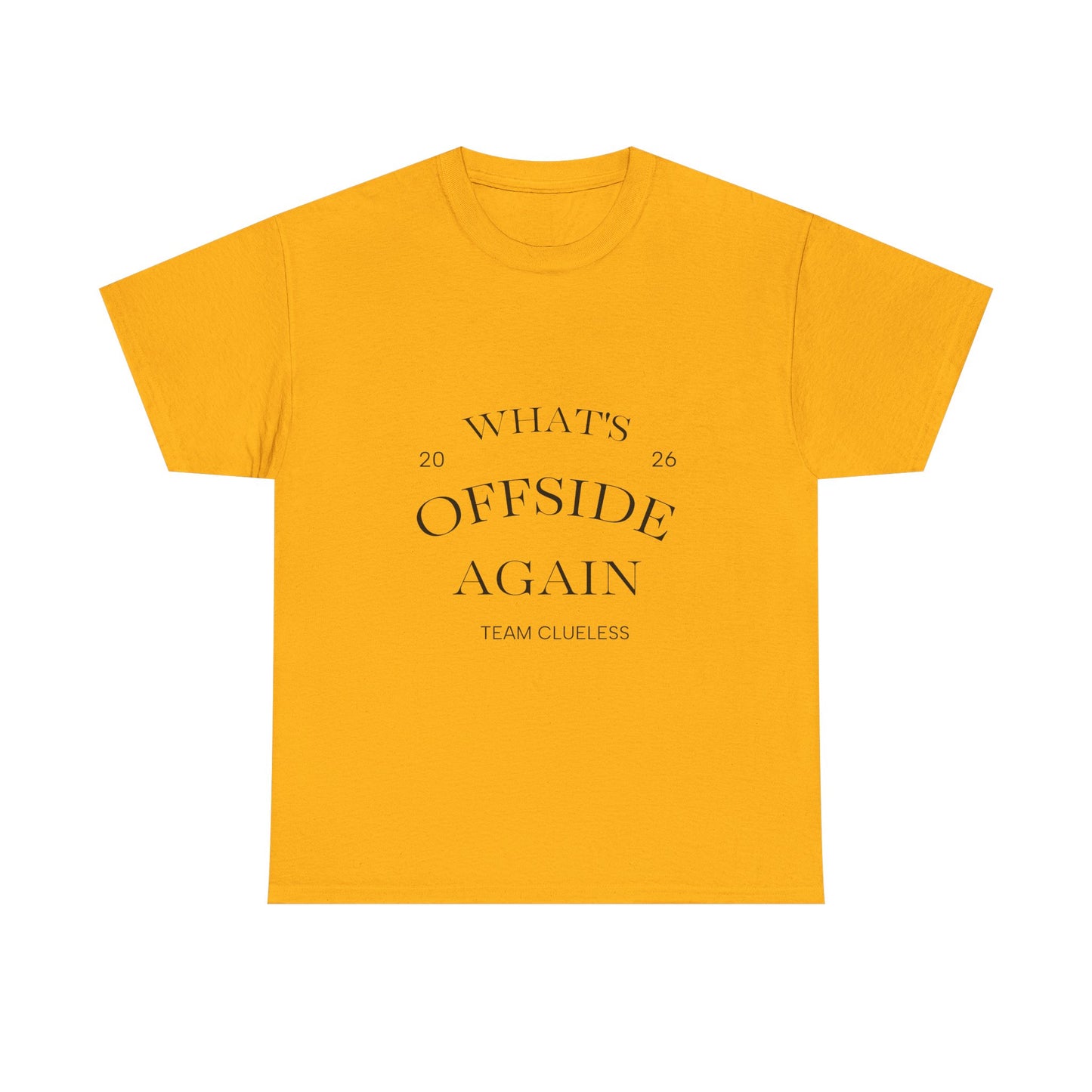 T-Shirt — "What's Offside Again" Football Fan Tee