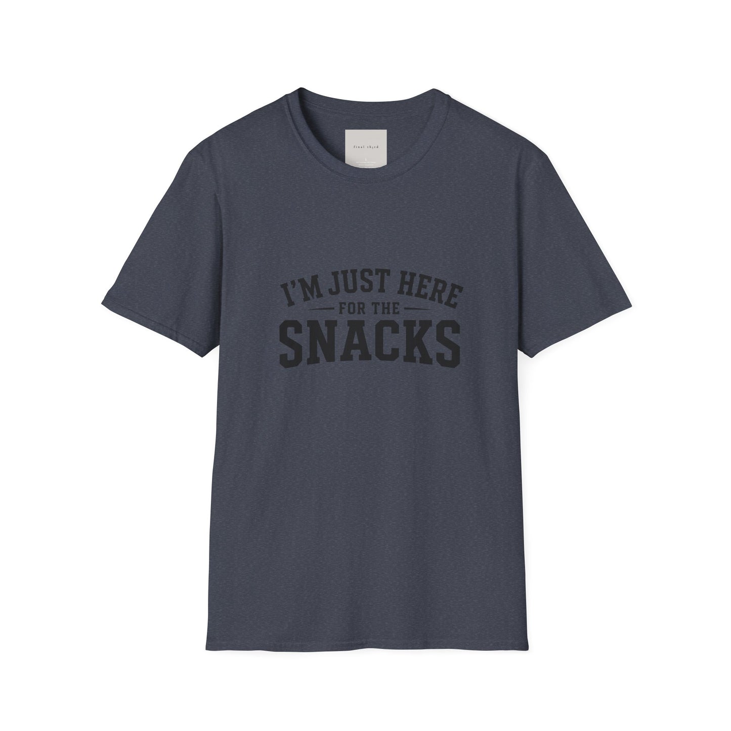 "I’m Just Here for the Snacks" T-Shirt
