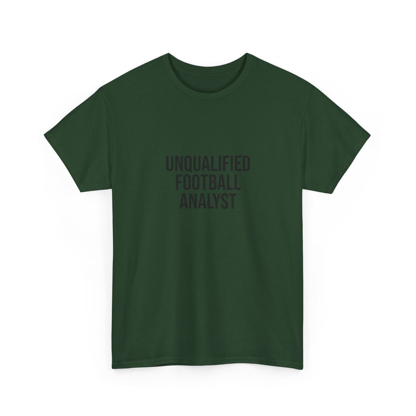 Unqualified Football Analyst Tee — Funny Football Fan T‑Shirt